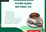 Trung Nguyên E – Coffee tuyển nữ phục vụ