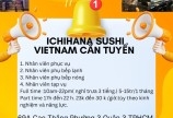 Ichihana Sushi Vietnam cần tuyển