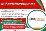 SHB FINANCE TUYỂN 5 NHÂN VIÊN KINH DOANH