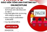 TUYỂN DỤNG 5 GIÁO VIÊN TIẾNG ANH PARTIME DẠY ONLINE/OFFLINE