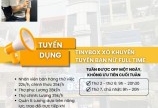 TINYBOX XỎ KHUYÊN tuyển dụng bạn nữ FULL TIME