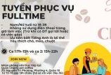 Cần tuyển phục vụ Fulltime