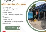 Cần tuyển 1 Nữ phụ tiệm tóc Nam