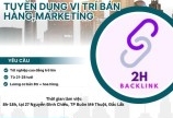 Tuyển dụng vị trí Bán Hàng, Marketing...