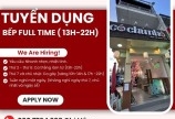 CẦN TUYỄN BẾP FULL TIME ( 13H-22H)