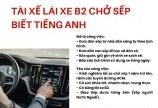 Tuyển tài xế lái xe B2 chở sếp khu vực quận 2 biết tiếng anh