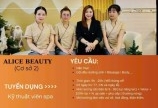 ALICE BEAUTY Tuyển KTV spa, massage, nối mi & gội đầu